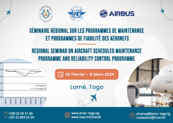 Séminaire régional sur les programmes de maintenance et programmes de fiabilité des  aéronefs